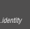 .identity